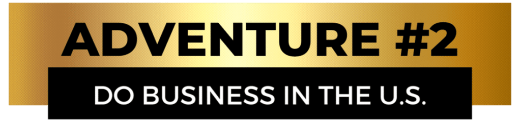 Adventure 2 - Do Business In The US